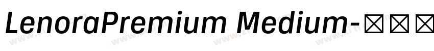 LenoraPremium Medium字体转换